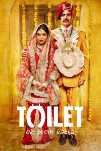 Toilet – Ek Prem Katha