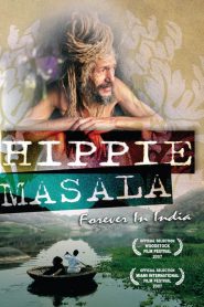 Hippie Masala – Forever in India