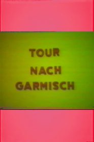 Tour nach Garmisch